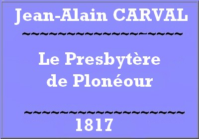 Jean Alain CARVAL 1er maire de PLONEOUR LANVERN